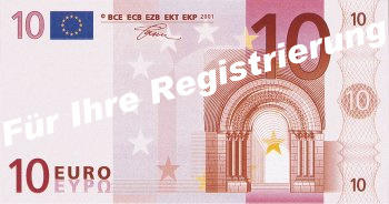 Bild von 10 EURO-Schein für Ihre Registrierung